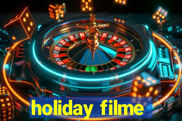 holiday filme