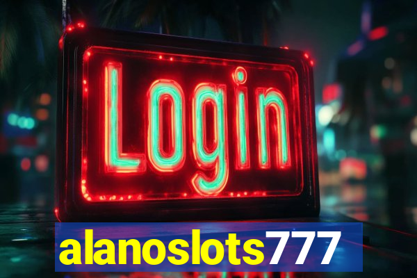 alanoslots777