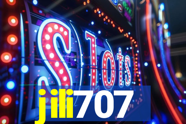 jili707