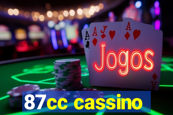 87cc cassino