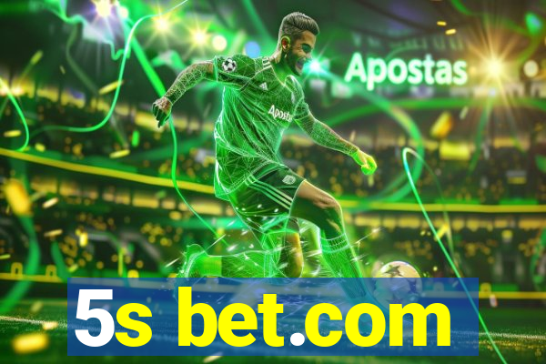 5s bet.com