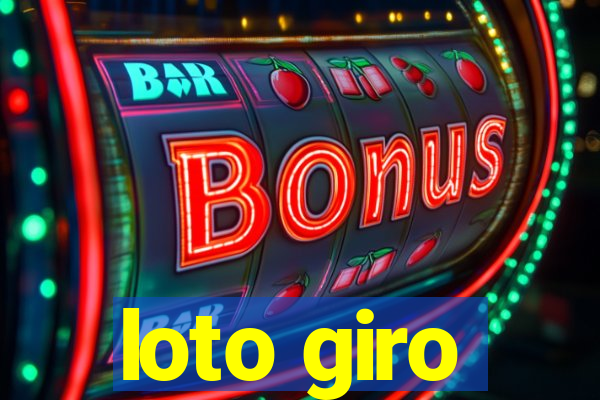 loto giro