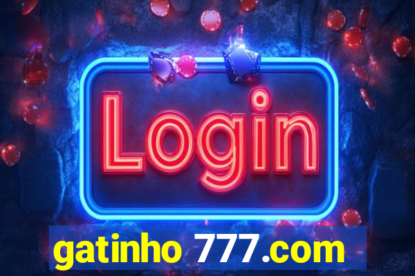 gatinho 777.com