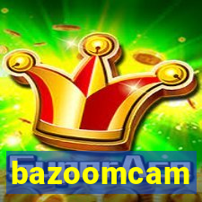 bazoomcam