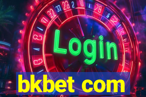 bkbet com