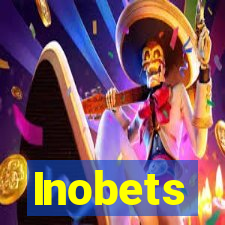 Inobets