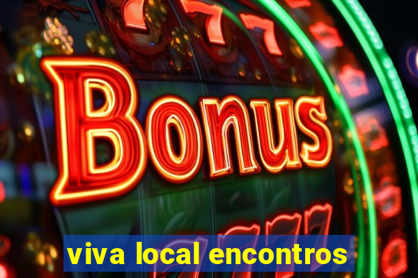 viva local encontros