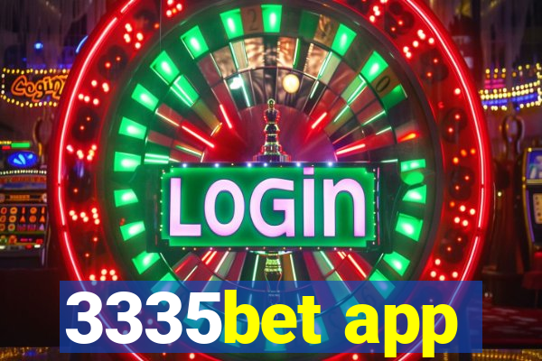 3335bet app