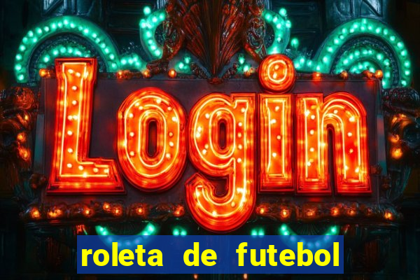 roleta de futebol carreira roleta