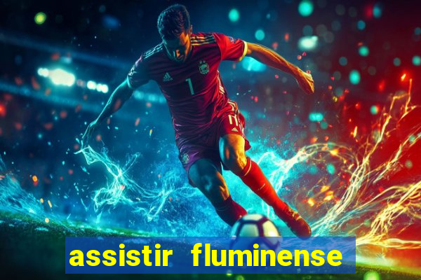 assistir fluminense x bahia futemax