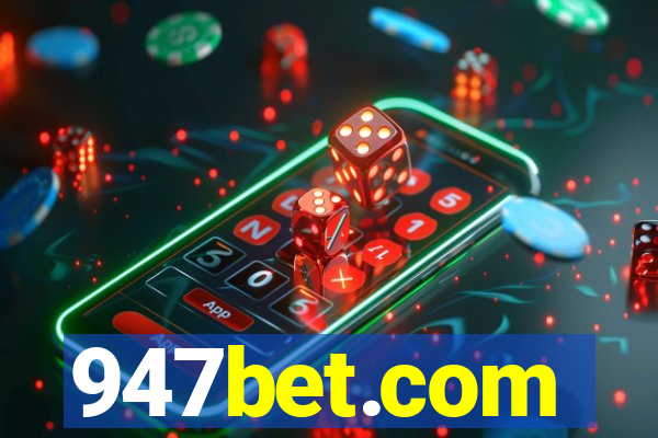 947bet.com