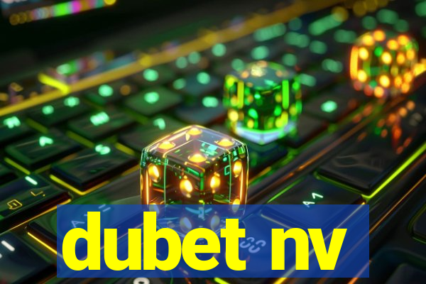 dubet nv