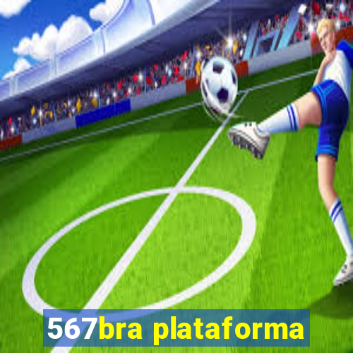 567bra plataforma