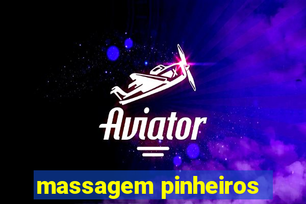 massagem pinheiros