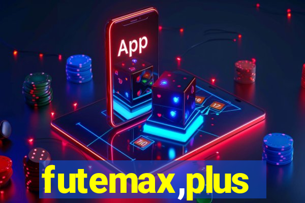 futemax,plus