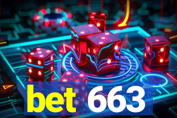 bet 663