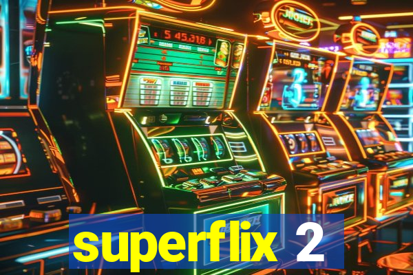 superflix 2