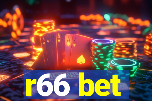 r66 bet