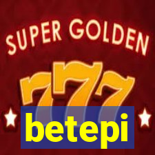 betepi