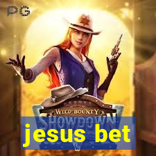 jesus bet