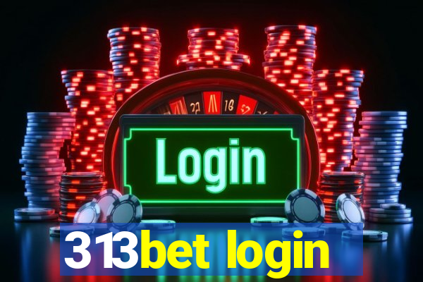 313bet login