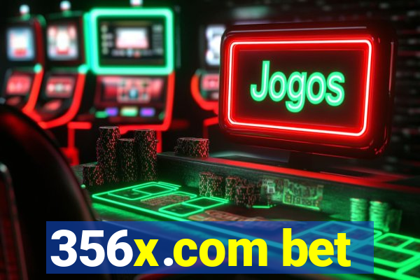 356x.com bet