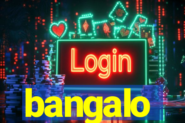 bangalo