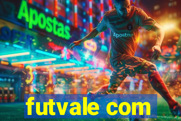 futvale com