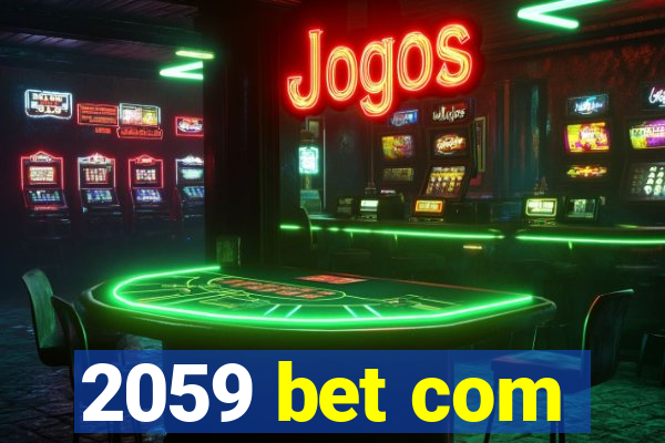 2059 bet com