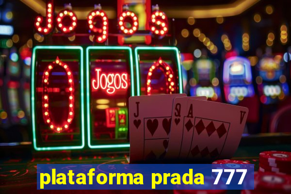 plataforma prada 777