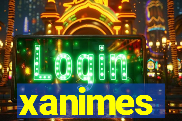 xanimes