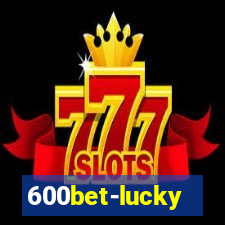 600bet-lucky