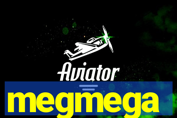 megmega