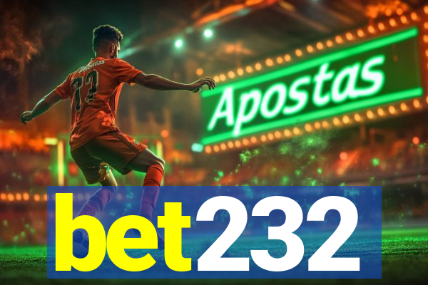 bet232