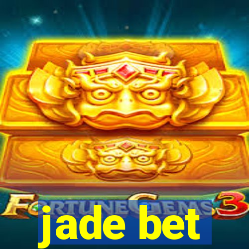 jade bet