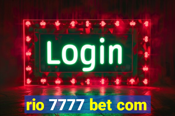 rio 7777 bet com