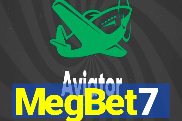 MegBet7