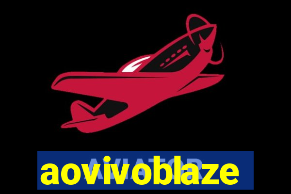 aovivoblaze