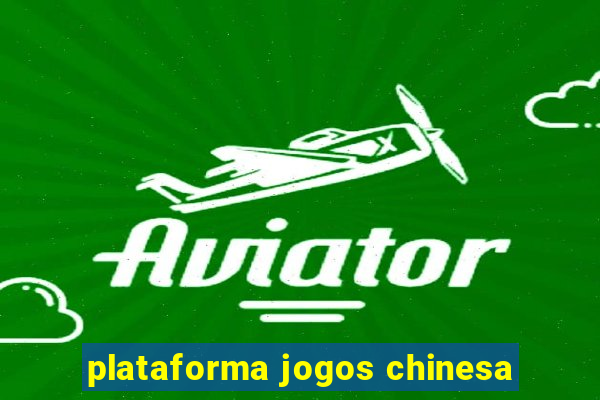 plataforma jogos chinesa