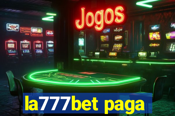 la777bet paga