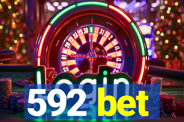 592 bet