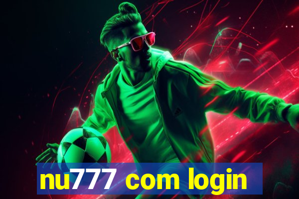 nu777 com login