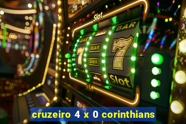 cruzeiro 4 x 0 corinthians