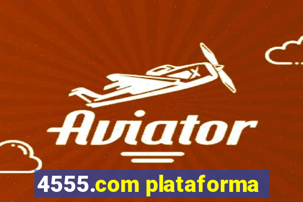 4555.com plataforma