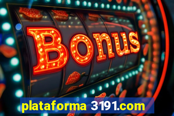 plataforma 3191.com