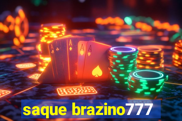 saque brazino777