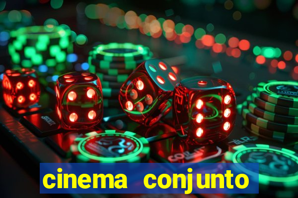 cinema conjunto nacional brasilia