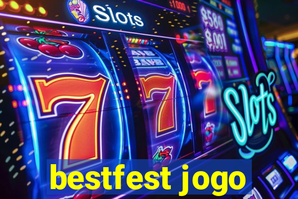 bestfest jogo