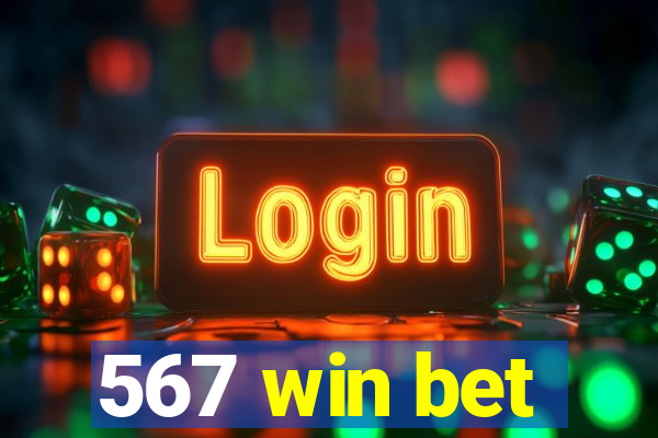 567 win bet