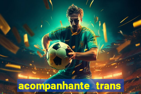 acompanhante trans baixada fluminense